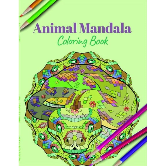 Animal Mandala Coloring Book: A Coloring Book Featuring Mandalas Inspired Flowers, Animals, and Paisley Patterns (Paperback)