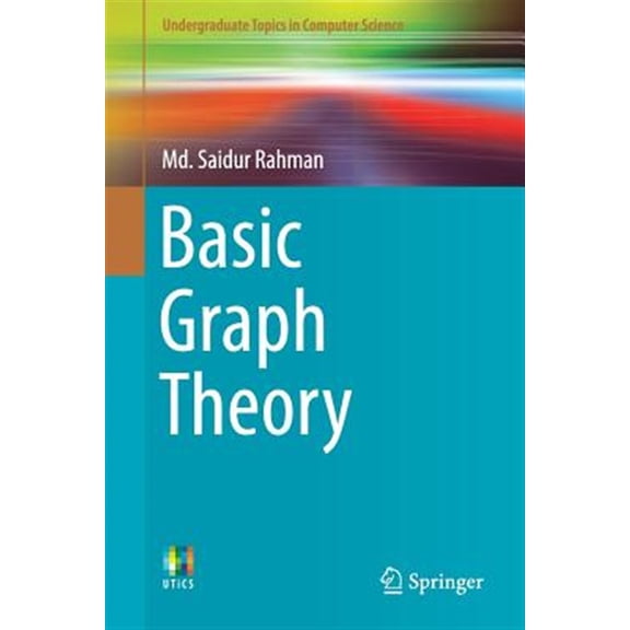 Pre-Owned Basic Graph Theory (Undergraduate Topics in Computer Science)