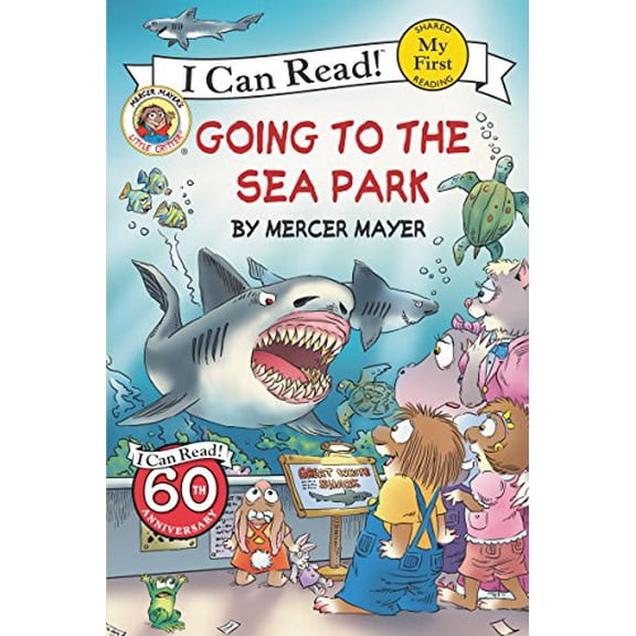 Pre-Owned Little Critter: Going to the Sea Park (Paperback) 0060835532 9780060835538
