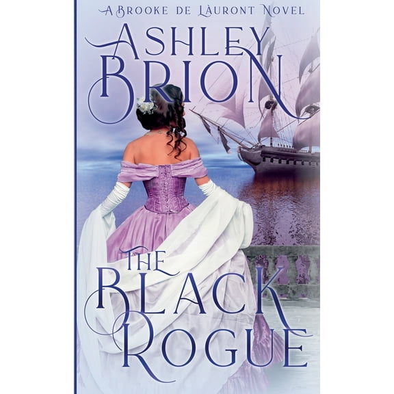 Brooke de LÃ¡uront The Black Rogue, Book 1, (Paperback)