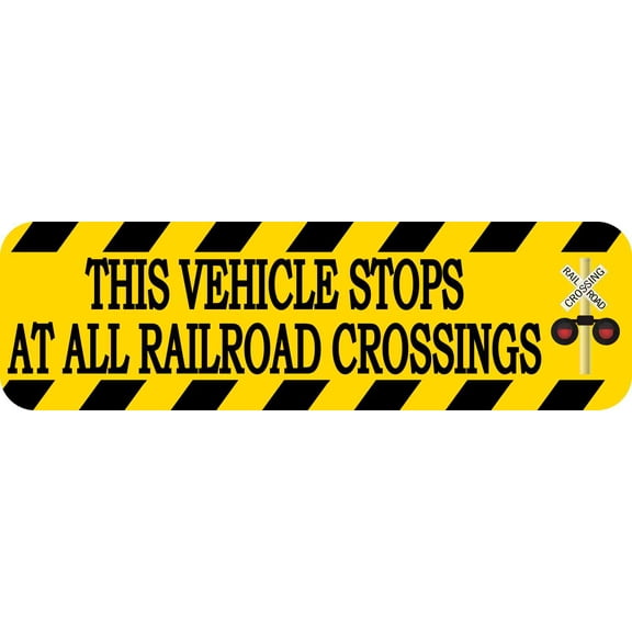 10in x 3in Signal This Vehicle Stops at All Railroad Crossings Magnet