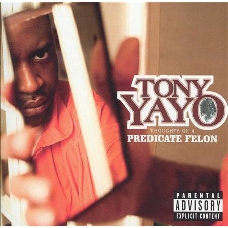 Pre-Owned Thoughts of a Predicate Felon [PA] by Tony Yayo (CD, Aug-2005, Interscope (USA))