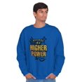 thumbnail image 5 of A Higher Power Religious Faith Sweatshirt for Men or Women Brisco Brands S, 5 of 6