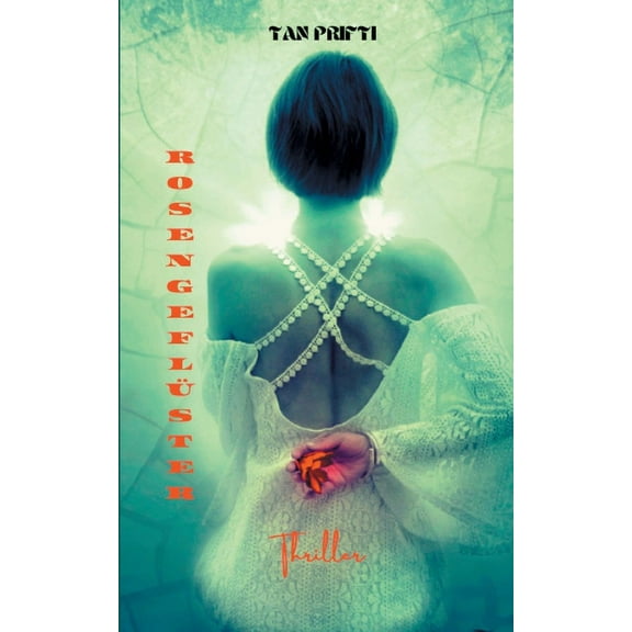 RosengeflÃ¼ster, (Paperback)