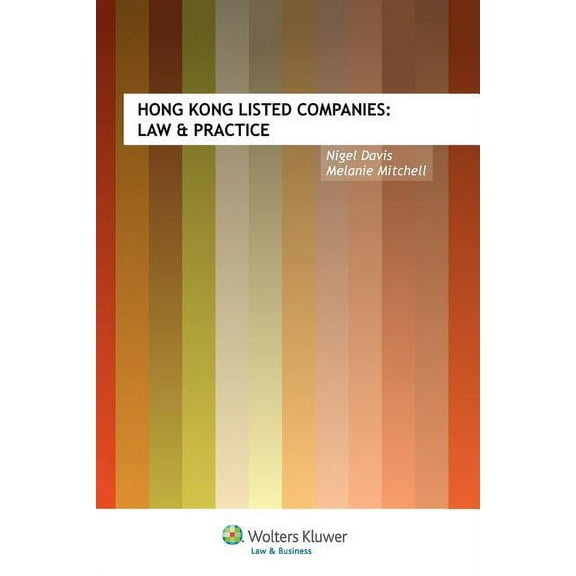 Hong Kong Listed Companies : Law & Practice (Paperback)