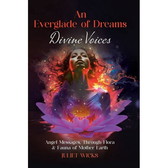 An Everglade of Dreams - Divine Voices, (Hardcover)