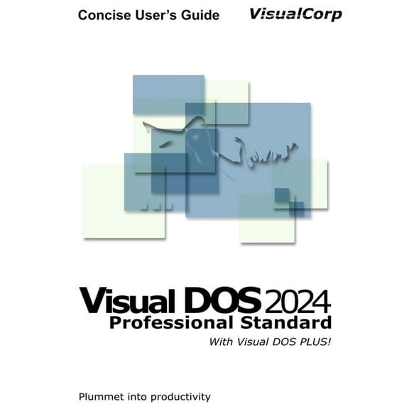Visual DOS 2024 Concise User's Guide, (Paperback)