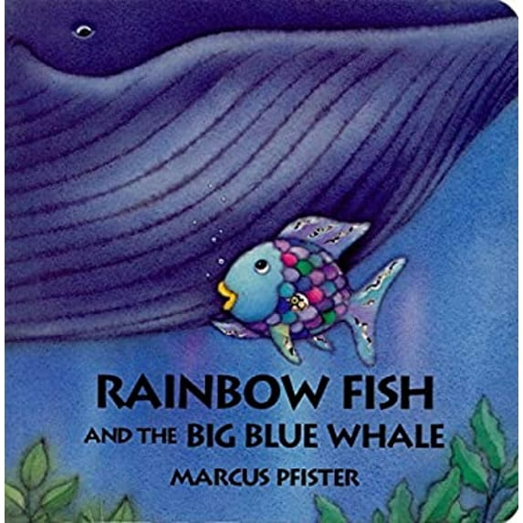 Pre-Owned Rainbow Fish and the Big Blue Whale (Hardcover) 0735814309 9780735814301