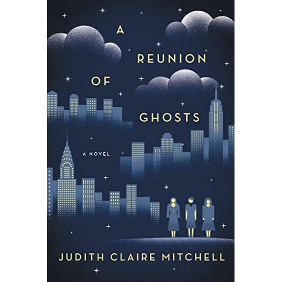 Pre-Owned A Reunion of Ghosts (Hardcover) 0062355880 9780062355881