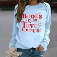 thumbnail image 4 of Women's Sweatshirts 2025 Books Are My Love Language Sweatshirt Long Sleeve Crewneck Pullover Tops Sweatshirt for Women, 4 of 6
