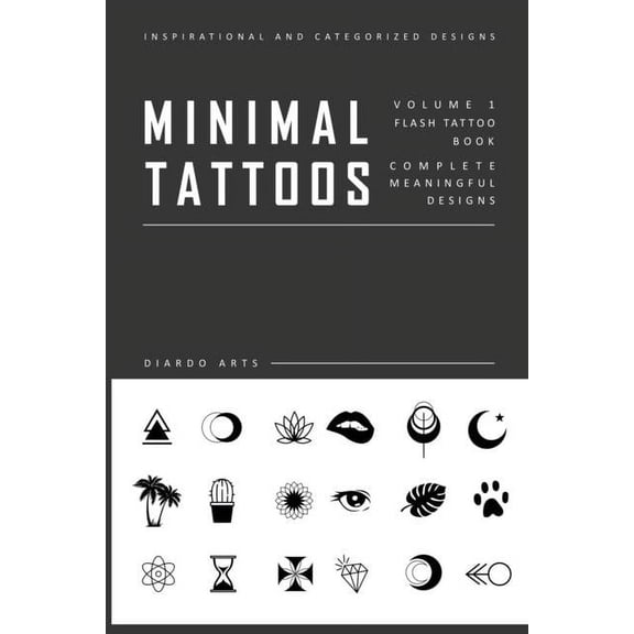 Minimal Flash Tattoo Design Art Book: Complete Meaningful Small Tattoo Designs Art Book (Paperback)