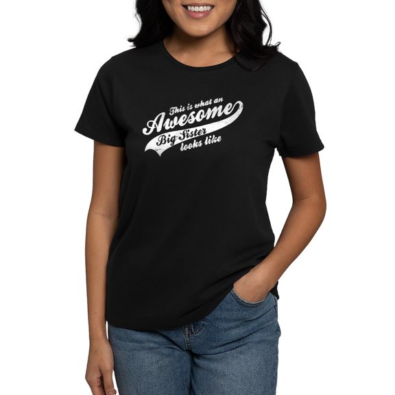 CafePress - Awesome Big Sister Women's Classic T Shirt - Women's Traditional Fit Dark T-Shirt