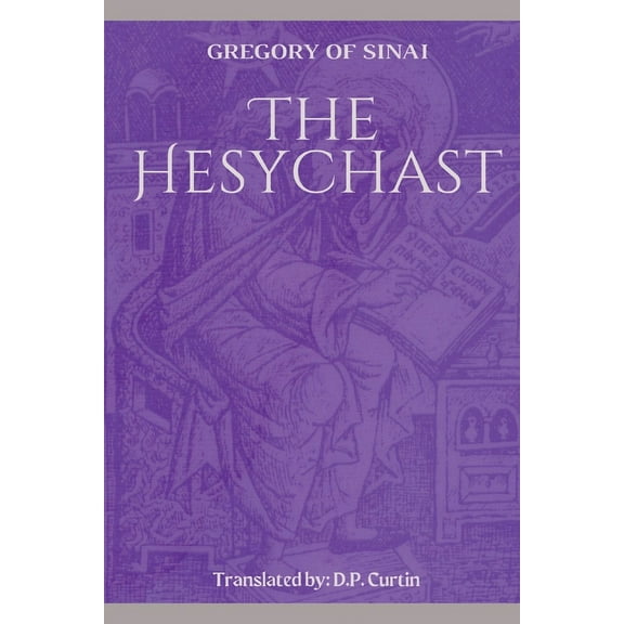 The Hesychast, (Paperback)