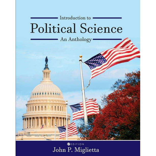 Introduction to Political Science An Anthology (Paperback) Walmart