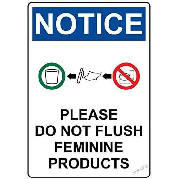 New Warning Plaque Wall Decor OSHA Notice Please Do Not Flush Feminine Products Street Caution Metal Tin Signs Yard Sign Office Sign Outdoor & Indoor Safety Sign 8 X 12 Inch