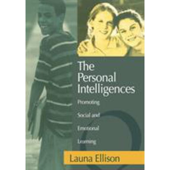Pre-Owned The Personal Intelligences: Promoting Social and Emotional Learning (Paperback) 0761976922 9780761976929