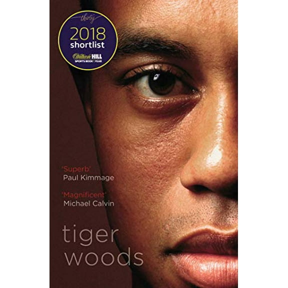 Pre-Owned Tiger Woods: Shortlisted for the William Hill Sports Book of the Year 2018 Paperback