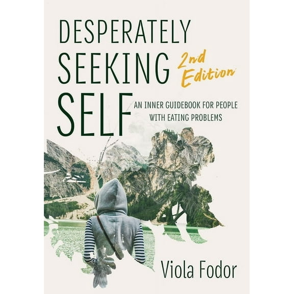 Desperately Seeking Self Second Edition, (Paperback)