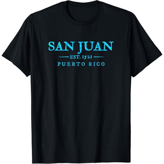 San Juan Puerto Rico Est 1521 Graphic T shirt Vintage Style Souvenir Unisex Tee Unisex Tee