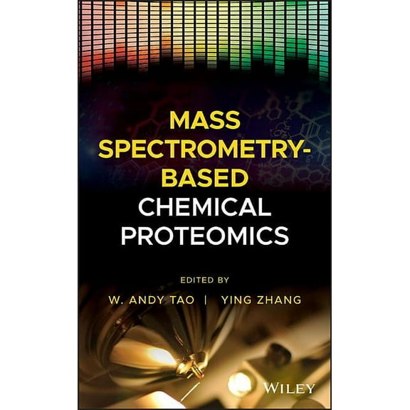 Mass Spectrometry-Based Chemical Proteomics, (Hardcover)