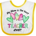 thumbnail image 3 of Inktastic My Mom is the Best Teacher Ever Boys or Girls Baby Bib, 3 of 4