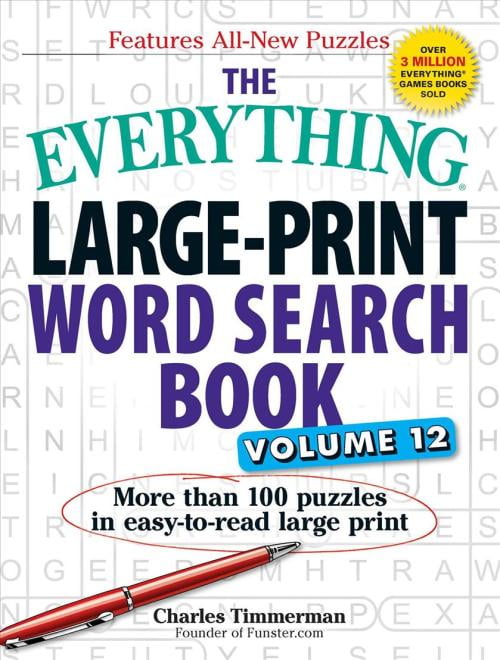 Everything Large Print Word Search Book, Charles Timmerman - Everything Large Print Word Search Book, Charles Timmerman
