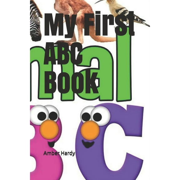 My First ABC Book, (Paperback)