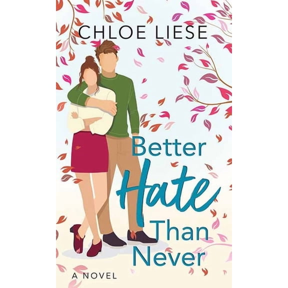 Center Point Platinum Romance (Large Pri Better Hate Than Never: The Wilmot Sisters, (Hardcover)