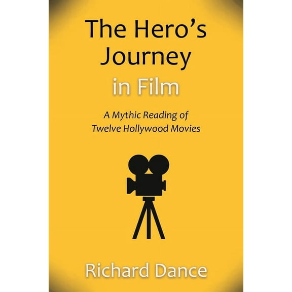 The Hero's Journey in Film, (Paperback)