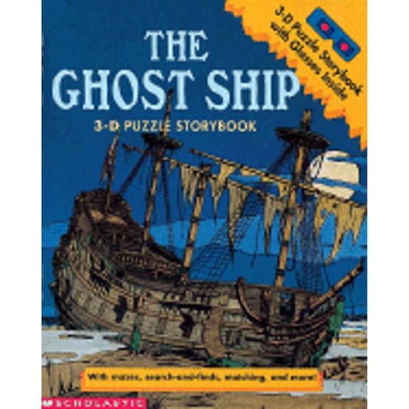 Pre-Owned The Ghost Ship: 3-D Puzzle Storybook (Paperback) 0590362062 9780590362061