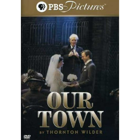 PBS - Our Town [DIGITAL VIDEO DISC]
