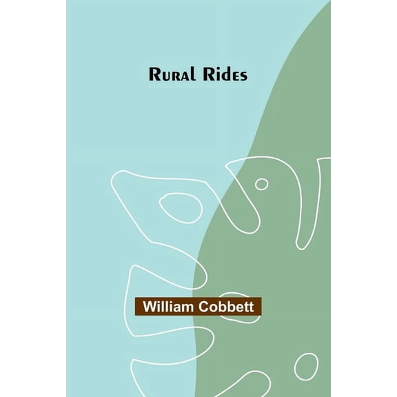 Rural Rides, (Paperback)