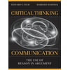 Critical Thinking and Communication: The Use of Reason in Argument, Used [Paperback]