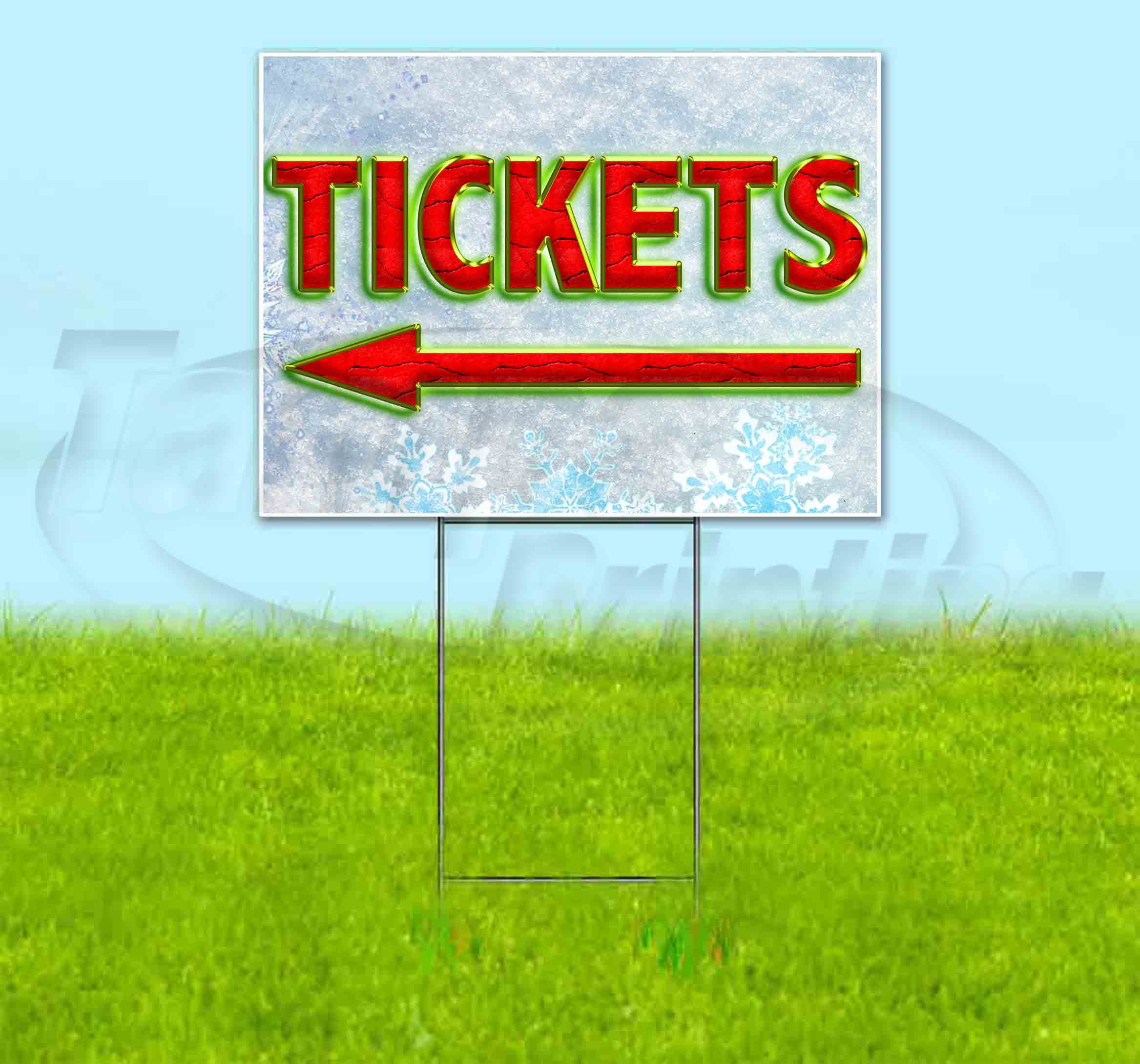 Tickets Arrow (18" x 24") Corrugated Plastic Yard Sign, Includes Metal Step Stake, Bandit, New