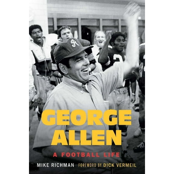 George Allen: A Football Life, (Hardcover)