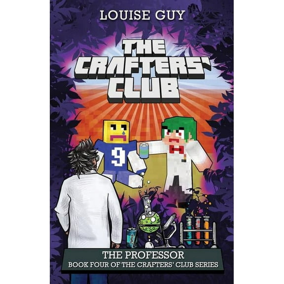 Crafters' Club The Professor: Book Four of The Crafters' Club Series, Book 4, (Paperback)