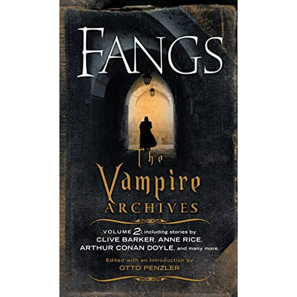 Fangs: The Vampire Archives, Volume 2