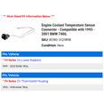 thumbnail image 2 of Engine Coolant Temperature Sensor Connector - Compatible with 1993 - 2001 BMW 740iL 1994 1995 1996 1997 1998 1999 2000, 2 of 2