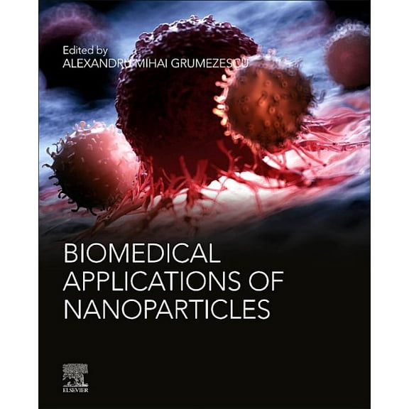 Micro and Nano Technologies Biomedical Applications of Nanoparticles, (Paperback)