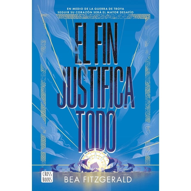 Libro Mitos 2. El Fin Justifica Todo Tapa Blanda, Autor Bea Fitzgerald, Editorial Crossbooks Mexico