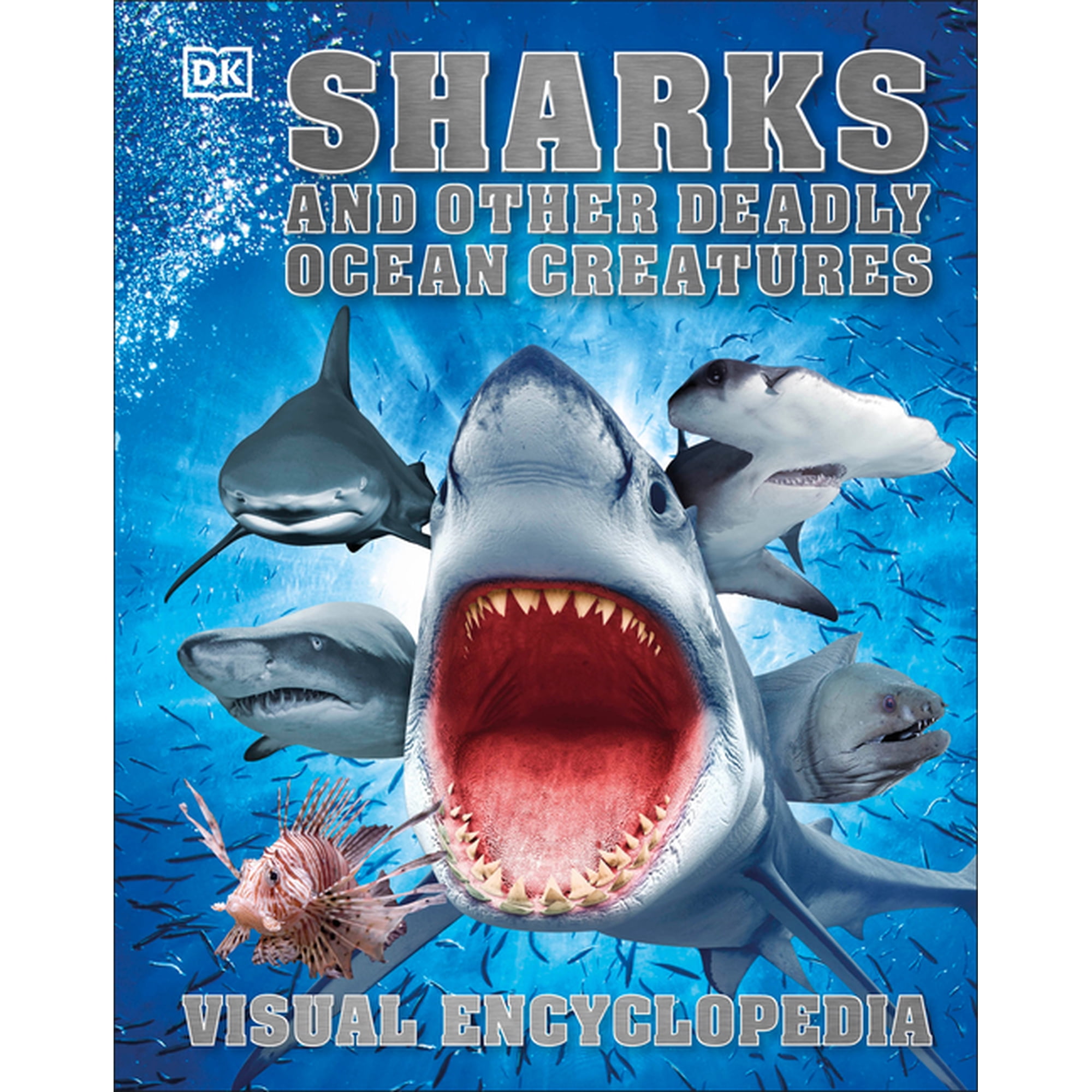 DK Children's Visual Encyclopedias Sharks and Other Deadly Ocean Creatures Visual Encyclopedia, (Hardcover)