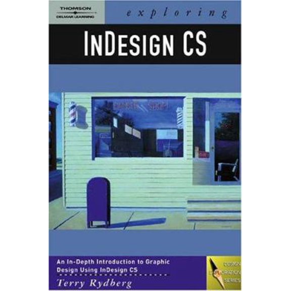 Pre-Owned Exploring InDesign CS (Paperback) 1401873901 9781401873905