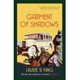 thumbnail image 1 of Pre-Owned Garment of Shadows (Mary Russell & Sherlock Holmes) (Paperback) 074901377X 9780749013776, 1 of 1