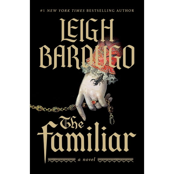 The Familiar: A Novel (Hardcover)