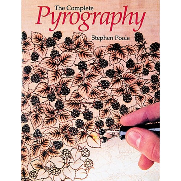 Pre-Owned The Complete Pyrography : Revised Edition 9780946819768