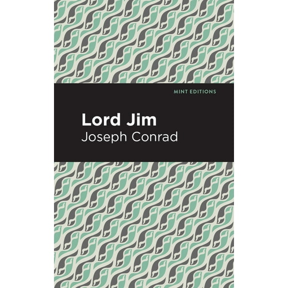 Mint Editions (Psychology and Psychologi Lord Jim, (Paperback)