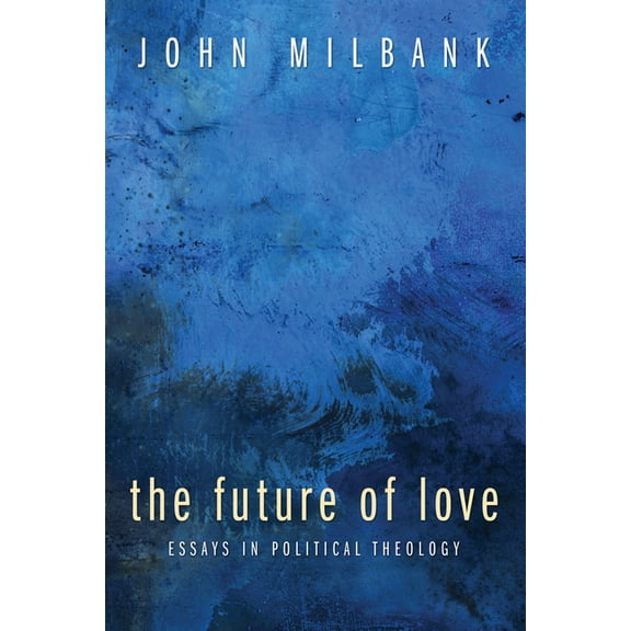 The Future of Love (Hardcover)