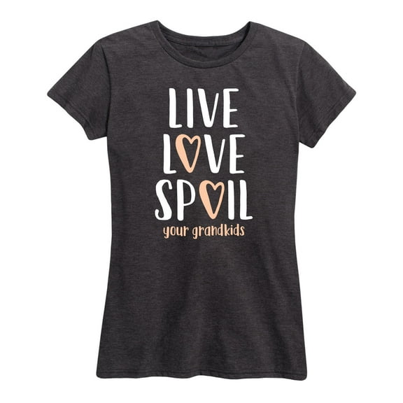 Instant Message - Live Love Spoil Your Grandkids - Women's Plus Size Short Sleeve Graphic T-Shirt
