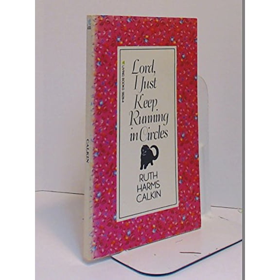 Pre-Owned Lord, I just keep running in circles (Paperback) 0842338284 9780842338288