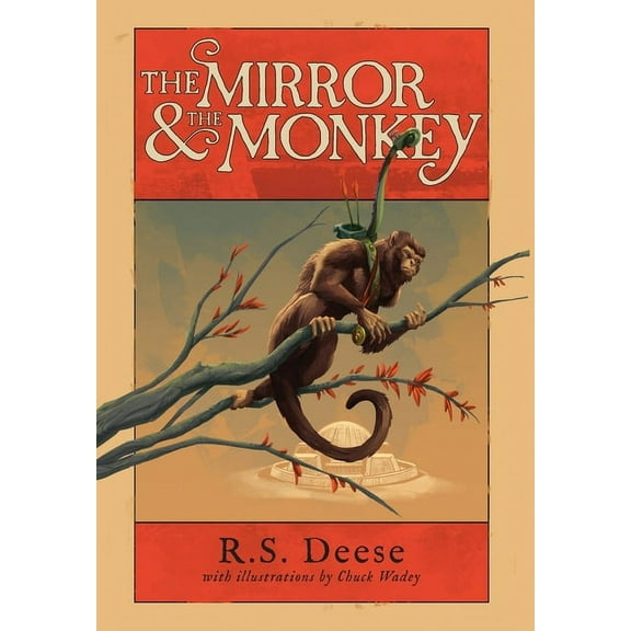 The Mirror & The Monkey (Hardcover)